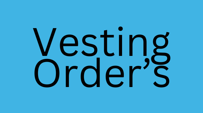 Vesting Order's